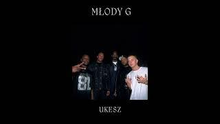 ukesz - MŁODY G (prod. ChillDayz)