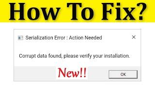 Fix Fortnite Corrupt Data Found, Please Verify Your Installation | Serialization Error Action Needed