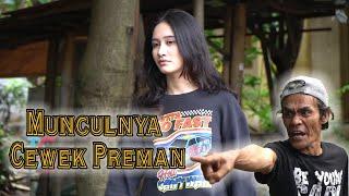 Munculnya Cewek Preman - Pulau Komedi The Series