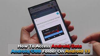 How To Access Folder Android/Data | Android/OBB  On Android 11 | 12 | 13