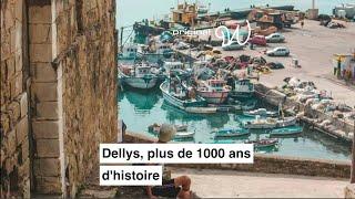 Dellys, plus de 1000 ans d'histoire 