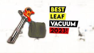 Best Leaf Vacuum 2023!