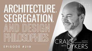 #219 - Craig Dykers, Co-Founder of Snøhetta on Architecture, Segregation, and His Design Philosophy