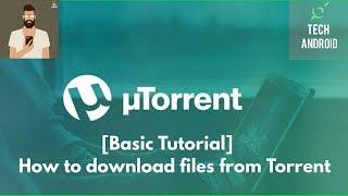 [Basic Tutorial] How to download files from Torrent