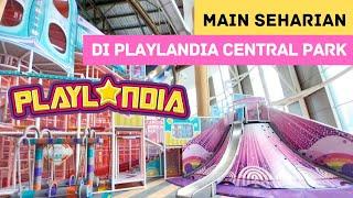 Main Seharian di Playground Playlandia Central Park