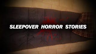 3 Real Scary Sleepover Horror Stories (Vol. 1)