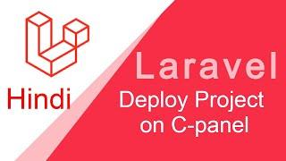 Laravel tutorial - Deploy or upload project on CPanel  in hindi