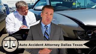 Auto Accident Attorney Dallas Texas