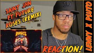 GHETTO LENNY & PLUTO! | Saint Jhn "Roses" Remix ft. Future (Official Audio Video) | REACTION!!