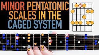 Minor Pentatonic Scales in the CAGED System