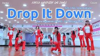 Drop It Down Linedance Demo & Count 중급레벨 작품 | KSLDA 한국슈퍼스타라인댄스교육협회 협회장 송영순