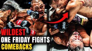 These Fighters Have NO QUIT  10 Best Comebacks In ONE Friday Fights