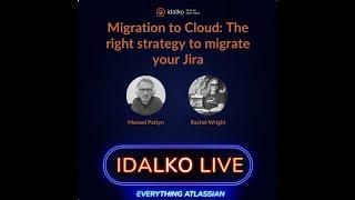 Migration to Cloud: The right strategy to migrate your Jira