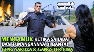 GENG YAKUZA KELOMPOK GANGSTER TAK BERKUTIK DEPAN ORANG INI - ALUR CERITA FILM ACTION BALAS DENDAM