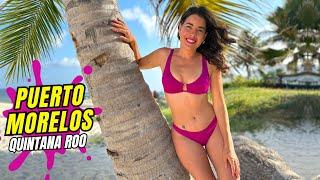 PUERTO MORELOS 🟣 Qué VER, dónde COMER y HOSPEDAJE *4K