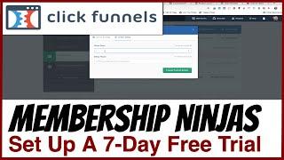 How to Set Up a 7 Day Free Trial in a ClickFunnels Membership Area Using Restricted Content