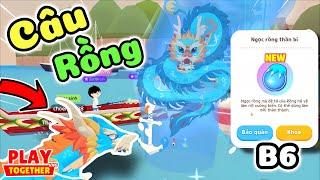 Play Together | Mình Phát Hiện Ngọc Rồng Bí Ẩn Câu Cá Bóng 6 Mới