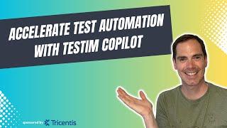 Accelerate Test Automation With Testim CoPilot