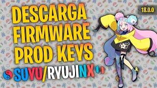 COMO INSTALAR Y CONFIGURAR PROD KEYS Y FIRMWARE 18.0.0 en SUYU EMULATOR Y RYUJINX