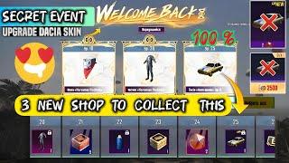 PUBG MOBILE SECRET EVENT | Upgrade Dacia Skin & Collect Rewards From 3 New Shop