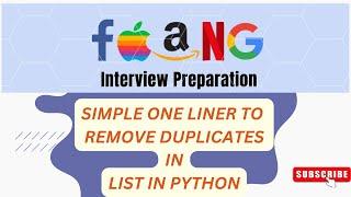 REMOVE DUPLICATES IN A LIST #python #faangcodinginterviewpreparation #faang#faangpreparation#coding