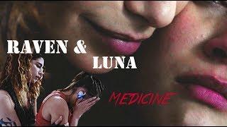 Raven & Luna ║Medicine