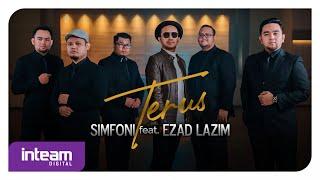 Simfoni feat. Ezad Lazim - Terus (Official Music Video)