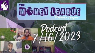 The Money League || 7/16/2023 :: Players health check ups!