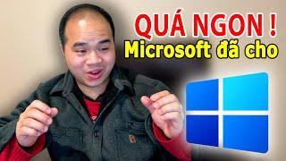 QUÁ NGON!!! Microsoft cho phép cài Win 11 lên máy tính không được hỗ trợ