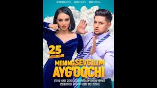 “MENING SEVGILIM AYGOQ’CHI” 25 Dekabrdan filmi yurtimiz kino zallarida