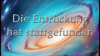 Die Entrückung ist bereits vorbei - die Schöpfung ist dabei, sich aufzulösen #jesus #endzeit