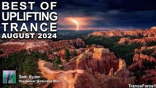 BEST OF UPLIFTING TRANCE MIX (August 2024) | TranceForce1