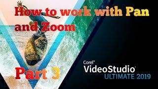 3. Corel VideoStudio 2019: Pan and Zoom