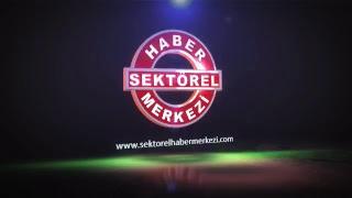 SEKTÖREL HABER MERKEZİ CANLI YAYINI