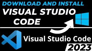 How to download and install Visual Studio Code for Windows 10 2024 | VS code tutorial