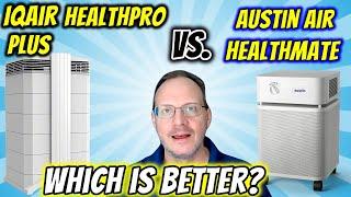 IQAir Health Pro Plus vs. Austin Air Health Mate Compare  2024