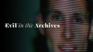 Evil in the Archives | NOW STREAMING on Hulu