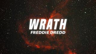 Freddie Dredd - Wrath (lyrics)