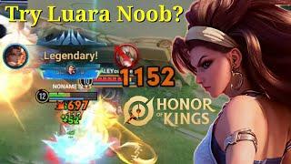 When I Try Luara In Rank Noob ? Really ? Season 6 Gameplay New Hero- Honor of Kings Global Indonesia