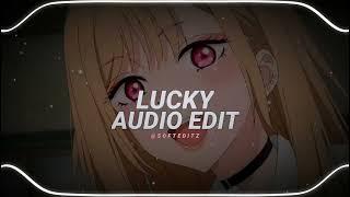 lucky (I'm so lucy lucky) - lucky twice [edit audio]