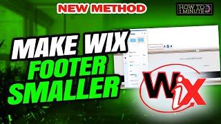 How to make wix footer smaller 2024