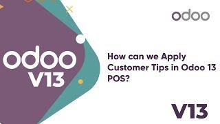 How we can Apply Customer Tips in Odoo13 POS? #odoopos