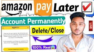 How to close Amazon pay later account permanently | Amazon pay later account kaise band kare