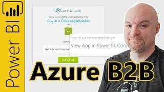 Use Azure B2B to invite external users to view Power BI content