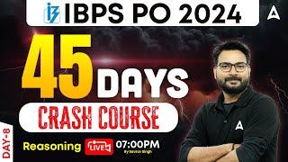 IBPS PO Reasoning 45 Days Crash Course Day 8 | IBPS PO Reasoning Classes | By Saurav Singh