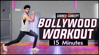 15 Minutes Bollywood Workout | For Beginners & Advance | Choreo N Concept