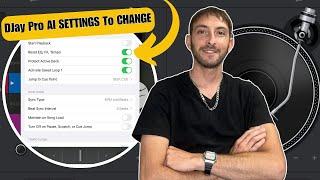 DJay Pro AI SETTINGS You NEED To CHANGE