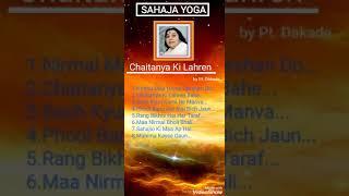 Sahaja yoga bhajan ||| Full ACD of Chaitanya Ki Lahren ||| Pt. Prabhakar Dakarde