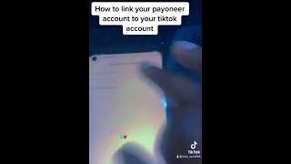 How to link Payoneer account to tiktok/ how to withdraw on TIKTOK to Payoneer