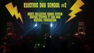 ELECTRIC DUB SCHOOL #2